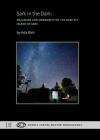 Sark in the Dark: Wellbeing and Community on the Dark Sky Island of Sark (Sophia Centre Master Monographs #3) By Ada Blair Cover Image