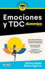Emociones y TDC para Dummies / DBT For Dummies By Gillian Galen, BLAISE AGUIRRE Cover Image