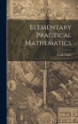 Elementary Practical Mathematics Cover Image