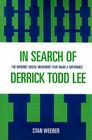 In Search of Derrick Todd Lee: The Internet Social Movement that Made a Difference Cover Image