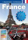France: the essential guide for car enthusiasts: 200 things for the car enthusiast to see and do By Julian Parish Cover Image