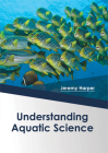 Understanding Aquatic Science Cover Image