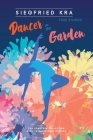 Dancer in the Garden: The complete collection with 18 additional stories Cover Image