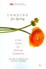 Longing for Spring: A New Vision for Wesleyan Community Cover Image