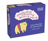 Lousy Drawings for Good People 2025 Day-to-Day Calendar: Overthinking Everything, Deciding Nothing By Ainsley D. Leahy Cover Image