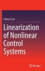Linearization of Nonlinear Control Systems By Hong-Gi Lee Cover Image