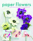Paper Flowers By Jessie Chui Cover Image