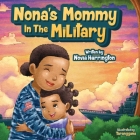 Nona's Mommy in the Military By Novia Harrington Cover Image