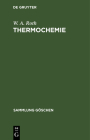 Thermochemie By W. a. Roth Cover Image