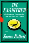 The Examiner: A Novel By Janice Hallett Cover Image