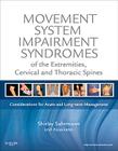 Movement System Impairment Syndromes of the Extremities, Cervical and Thoracic Spines: Considerations for Acute and Long-Term Management Cover Image