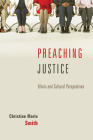 Preaching Justice By Christine Marie Smith (Editor) Cover Image