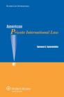 American Private International Law By Symeon Symeonides Cover Image