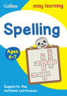 Collins Easy Learning Age 5-7 -- Spelling Ages 6-7: New Edition Cover Image
