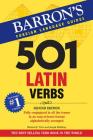 501 Latin Verbs (Barron's 501 Verbs) Cover Image