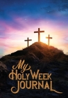 My Holy Week Journal Cover Image