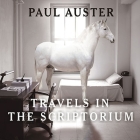 Travels in the Scriptorium Lib/E By Paul Auster, Dick Hill (Read by) Cover Image