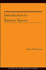 Introduction to Ramsey Spaces (Annals of Mathematics Studies #174) By Stevo Todorcevic Cover Image