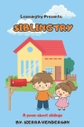 Siblingtry: A poem about siblings By Sierra Henderson Cover Image