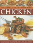 The Ultimate Guide to Cooking Chicken By Linda Fraser Cover Image