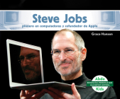 Steve Jobs: Pionero En Computadoras Y Cofundador de Apple (Steve Jobs: Computer Pioneer & Co-Founder of Apple) By Grace Hansen Cover Image