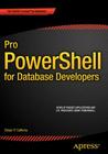 Pro Powershell for Database Developers By Bryan P. Cafferky Cover Image