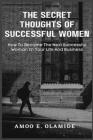 The Secret Thoughts of Successful Women Cover Image