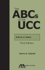The ABCs of the Ucc Article 2: Sales, Third Edition Cover Image