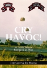 Cry Havoc! An Untold Story of Rangers at War Cover Image