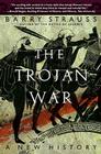 The Trojan War: A New History Cover Image