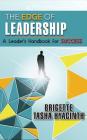 The Edge of Leadership: A Leader's Handbook for Success By Brigette Tasha Hyacinth Cover Image