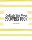 Gratitude Bible Verse Coloring Book for Teens and Young Adults (8x10 Coloring Book / Activity Book) By Sheba Blake Cover Image