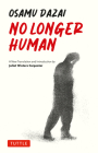 No Longer Human: A New Translation By Osamu Dazai, Juliet Winters Carpenter (Translator) Cover Image