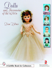 Dolls and Accessories of the 1950s (Schiffer Book for Collectors) Cover Image