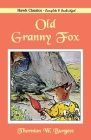 Old Granny Fox By Thornton W. Burgess Cover Image
