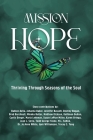 Mission Hope: Thriving Through Seasons of the Soul By Char Murphy (Developed by), Char Murphy Cover Image