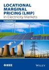 Locational Marginal Pricing (Lmp) in Electricity Markets Cover Image