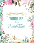 Your Life Has Possibilities By Charmaine L. Campbell Cover Image