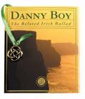 Danny Boy: The Beloved Irish Ballad With Celtic Charm Attached Cover Image