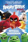 The Angry Birds Movie Official Guidebook By Chris Cerasi Cover Image
