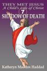 Shadow of Death By Katheryn Maddox Haddad Cover Image