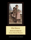 On Greve: Bouguereau Cross Stitch Pattern By Kathleen George, Cross Stitch Collectibles Cover Image