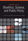 Perspectives in Bioethics, Science, and Public Policy (Purdue Studies in Public Policy) Cover Image