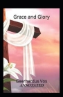 Grace and Glory annotated Cover Image