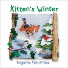 Kitten's Winter By Eugenie Fernandes, Eugenie Fernandes (Illustrator) Cover Image