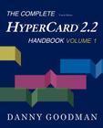 The Complete HyperCard 2.2 Handbook By Danny Goodman Cover Image
