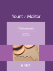 Yount V. Molitor: Trial Materials By Paul J. Zwier, William J. Hunt Cover Image