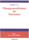Managementformen im Tourismus Cover Image