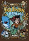 Paul Bunyan and Babe the Blue Whale: A Graphic Novel By Penelope Gruber, Otis Frampton (Illustrator) Cover Image