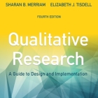 Qualitative Research Lib/E: A Guide to Design and Implementation, 4th Edition Cover Image